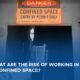 What Are the Risks of Working in Confined Spaces?